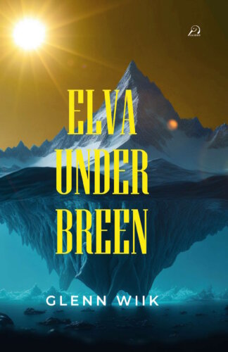 boka elva under breen av glenn wiik