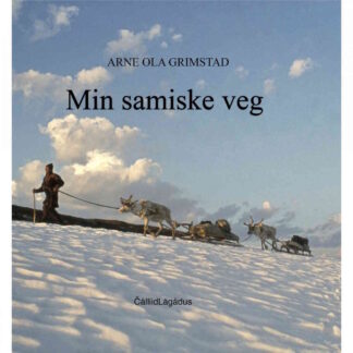 boka Min samiske veg av Arne Ola Grimstad