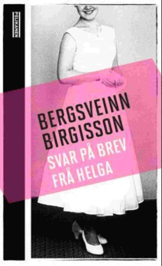 boka Svar på brev frå Helga av Bergsvein Birgisson